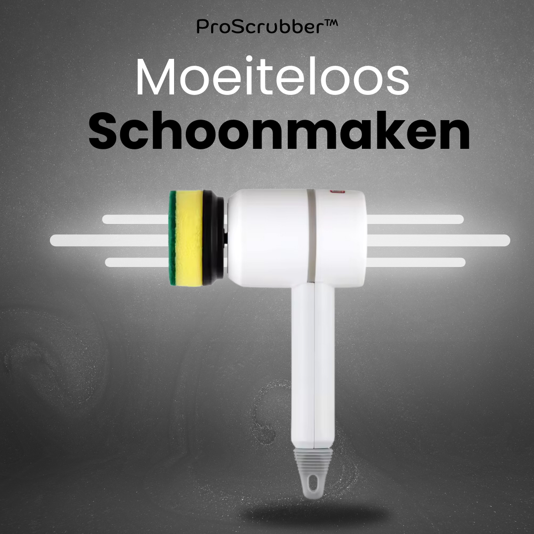 ProScrubber™ - Jouw shortcut naar effectief schoonmaken